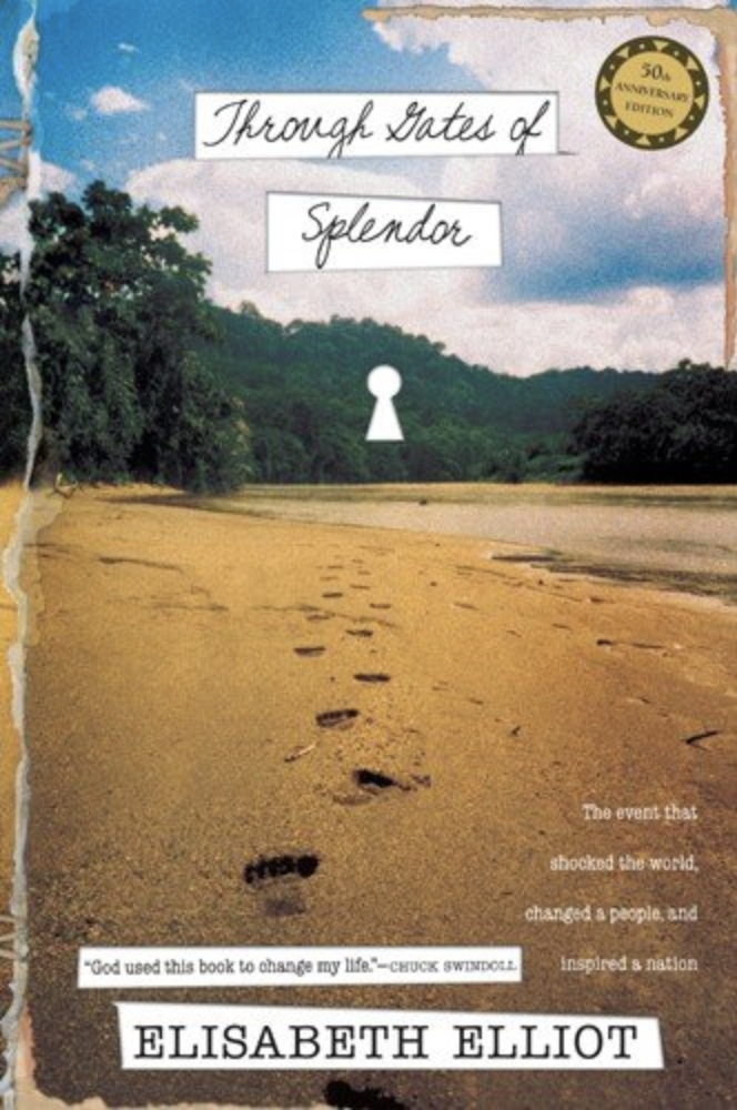 picture of a cover of a book titled "through Gates of Splendor" subtitled The event that shocked the world, changed a people, and inspired a nation. Author Elisabeth Elliot and a quote be Chuck Swindoll "God used this book to change my life" with a picture of a beach on an island and footprints in the sand