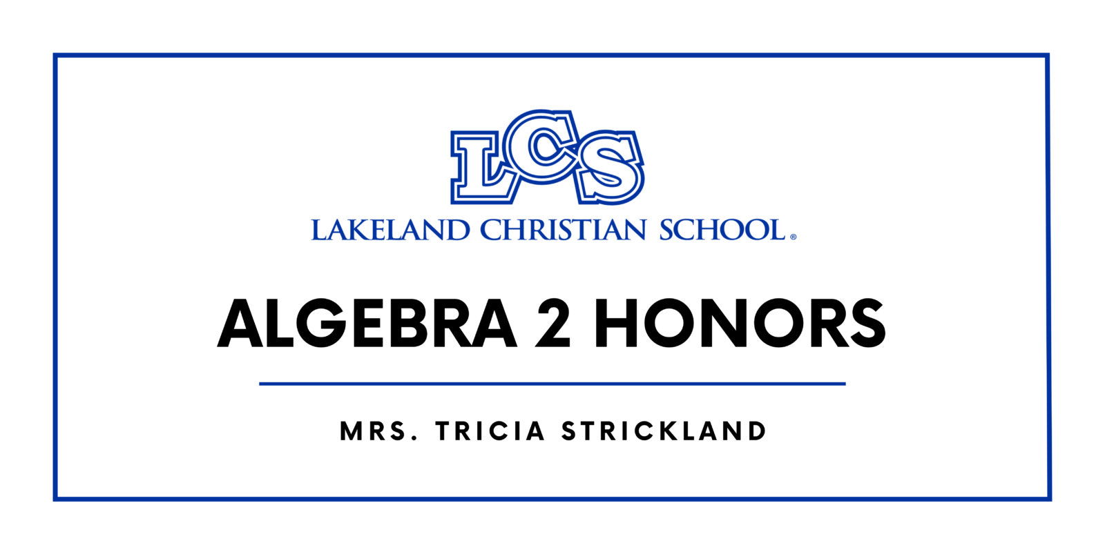 Tricia Strickland Lakeland Christian School
